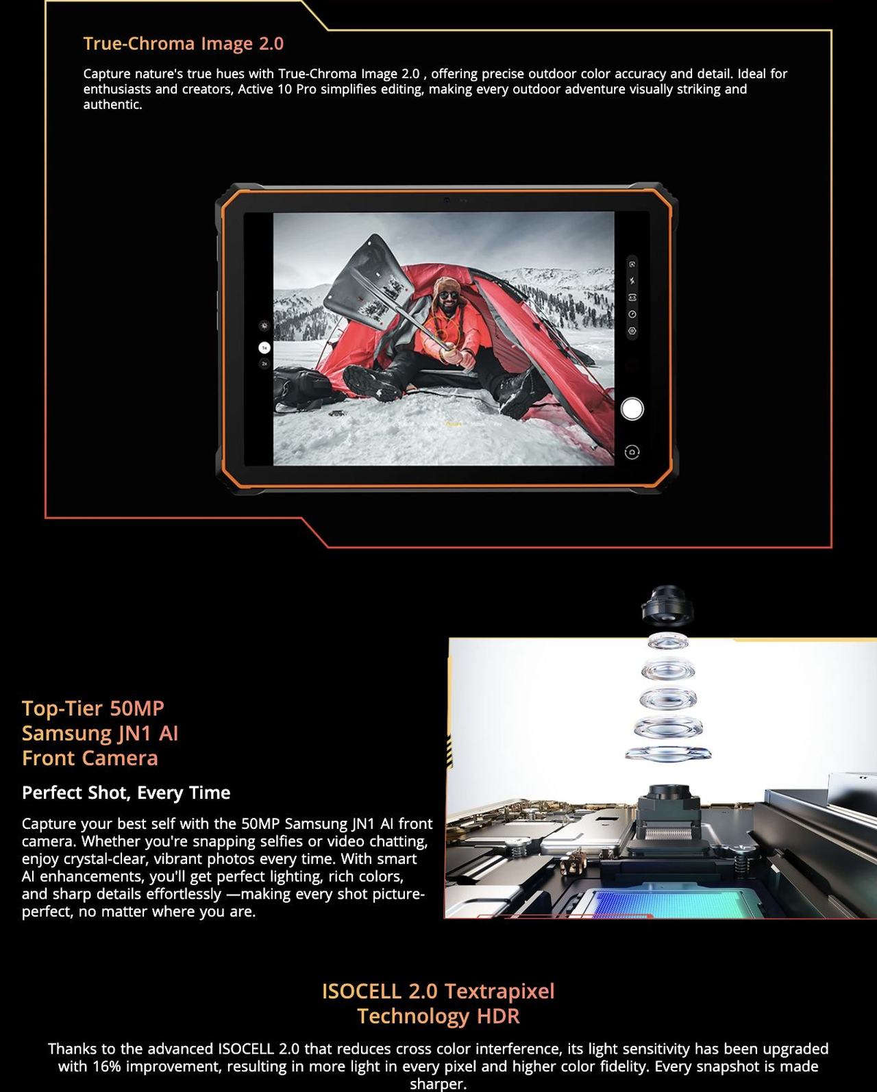 Blackview Active 10 Pro True-Chroma Image 2.0
Capture nature's true hues with True-Chroma Image 2.0 , offering precise outdoor color accuracy and detail. Ideal for enthusiasts and creators, Active 10 Pro