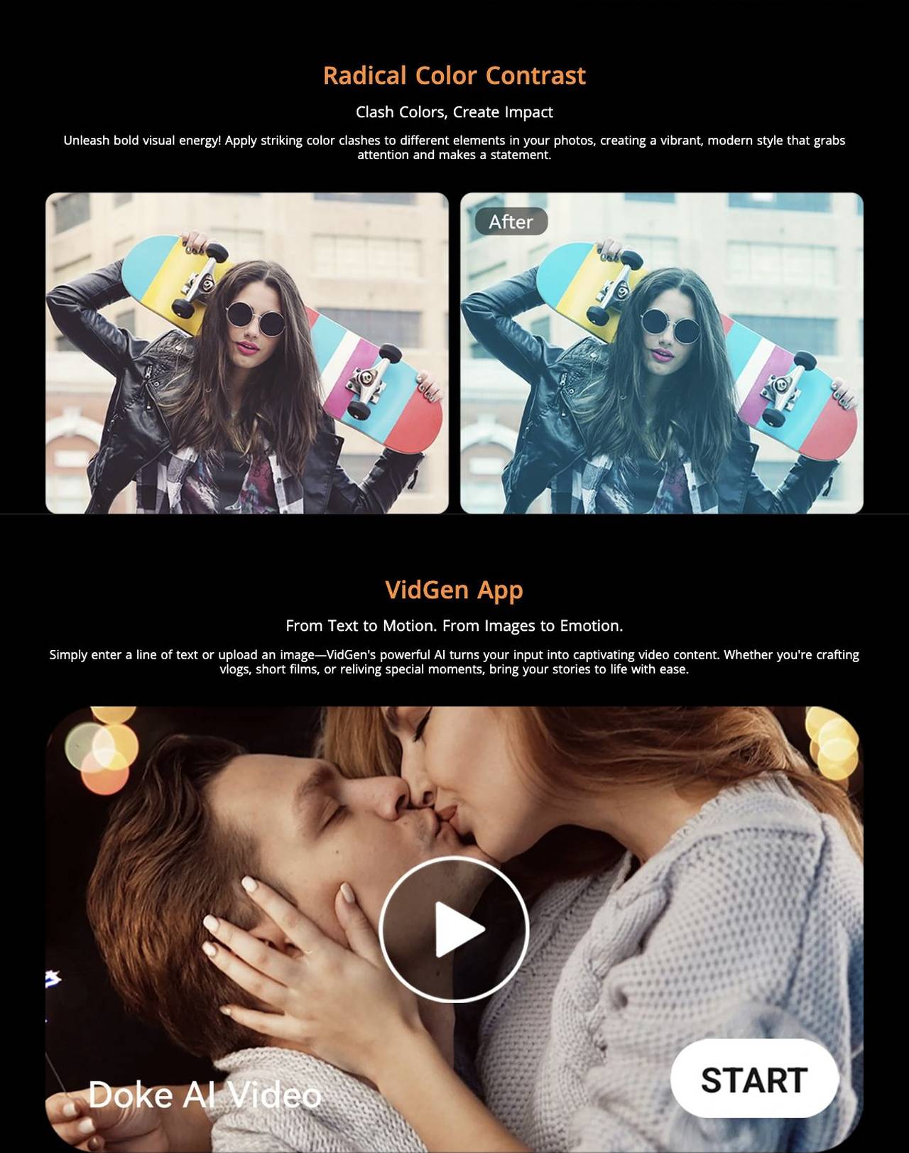 Radical Color Contrast
Clash Colors, Create Impact
Unleash bold visual energy! Apply striking color clashes to different elements in your photos, creating a vibrant, modern style