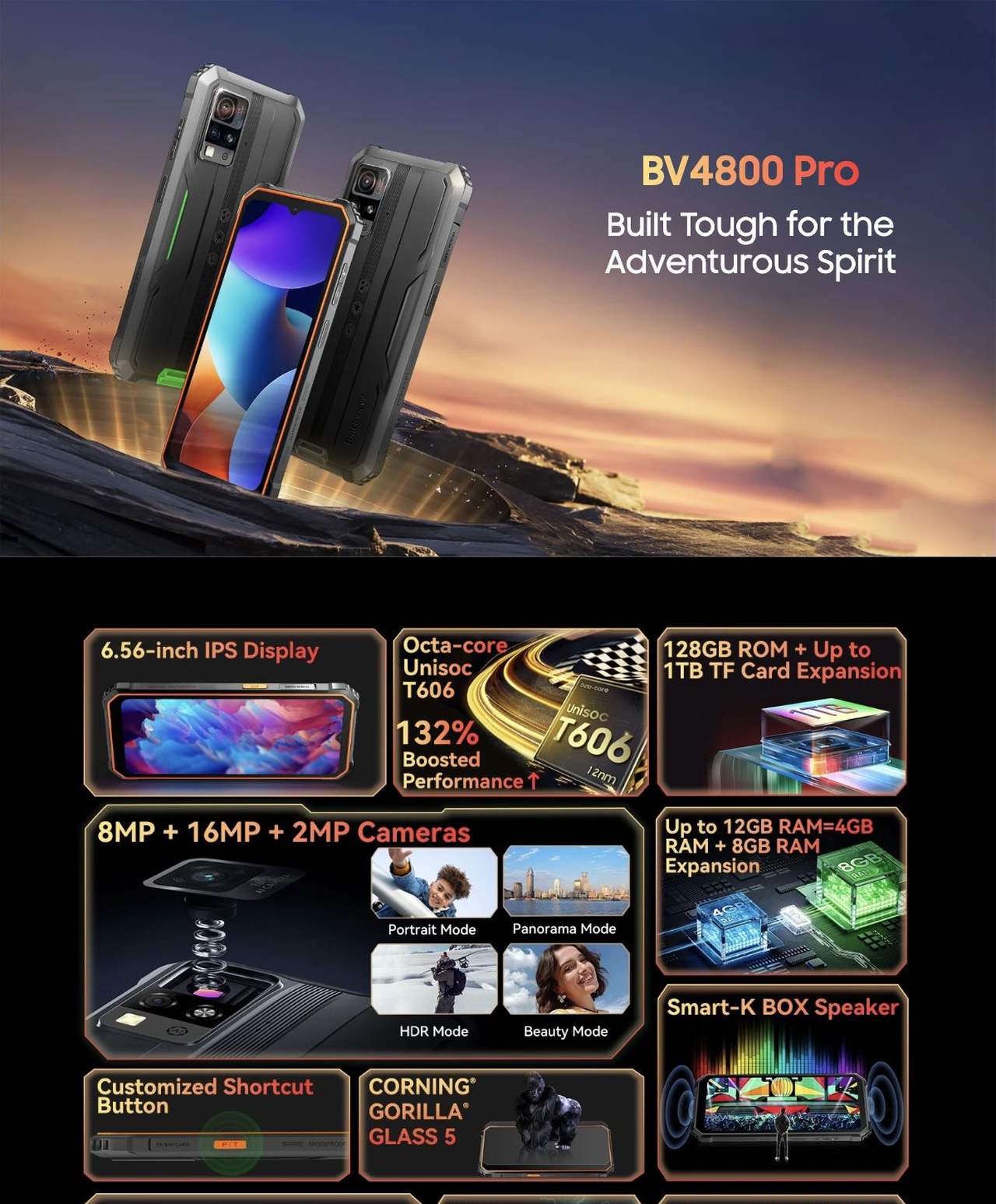Blackview BV4800 Pro BV4800 Pro
Built Tough for the
Adventurous Spirit