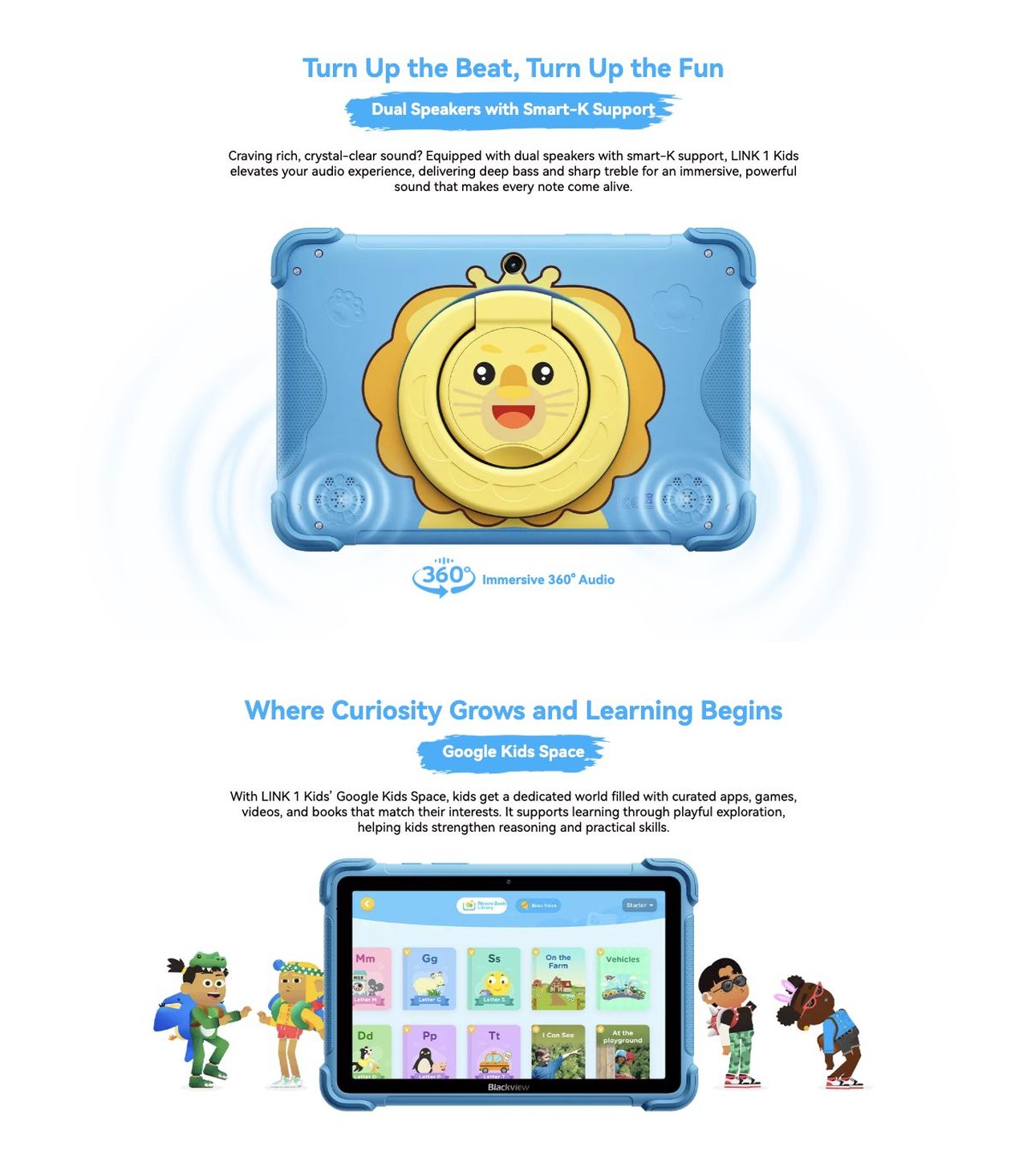 LINK 1 Kids
Learn, Play, Grow
The Smarter Way
Easy to Hold, Ready to Play
With rounded edges and an ultra-lightweight body, LINK 1 Kids is easy for kids to carry or place on a desk