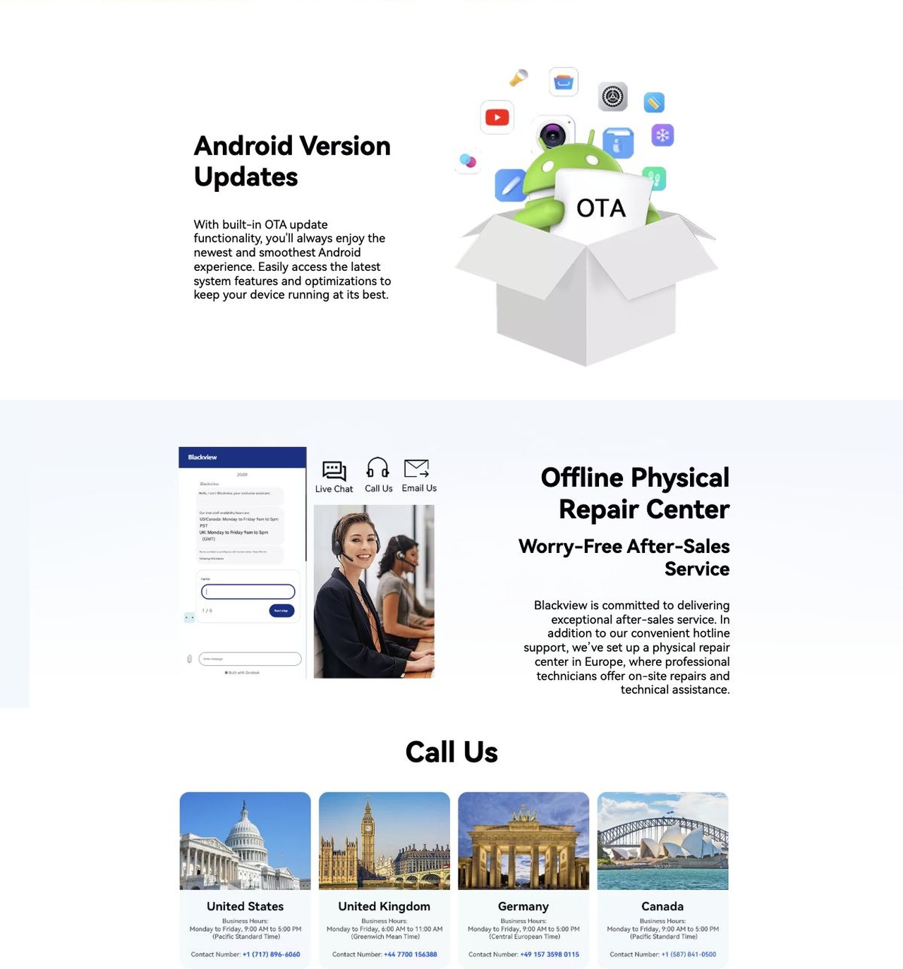 Blackview MEGA 3 Enhanced After-Sales Support with Android Version Updates & Dedicated Hotline & Physical Repair Center
Better Assistance, Always There When You Need It
No.6
Android Version
Updates