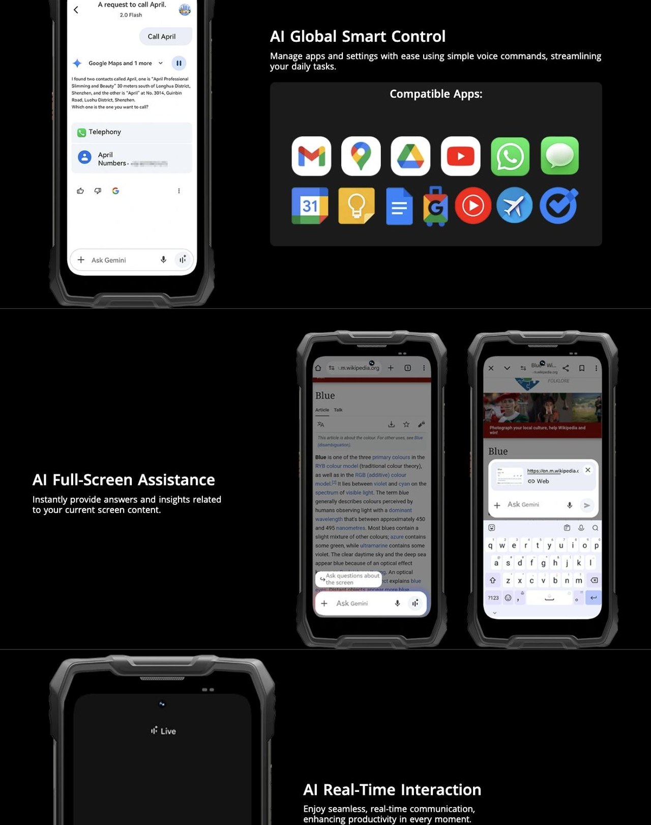 Blackview ROCK 2 Pro AI Global Smart Control



Manage apps and settings with ease using simple voice commands, streamlining your daily tasks.



Compatible Apps: