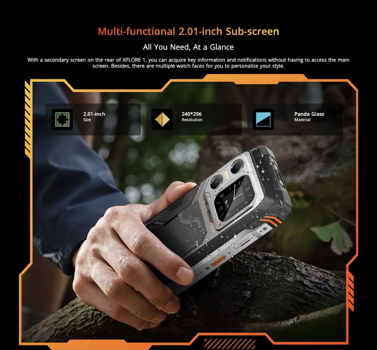 Blackview XPLORE 1 Multi-functional 2.01-inch Sub-screen
All You Need, At a Glance
With a secondary screen on the rear of XPLORE 1, you can acquire key information and notifications without having
