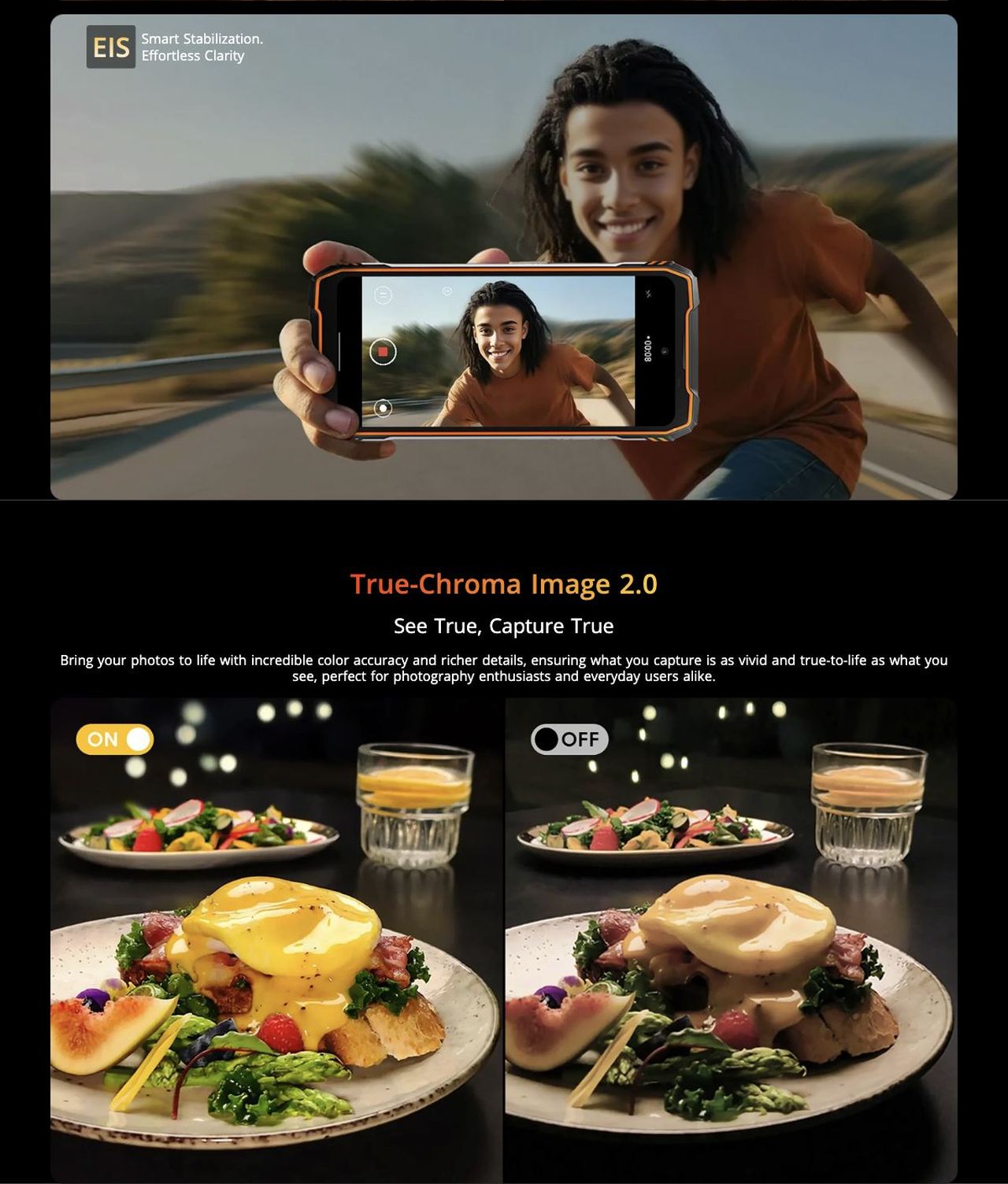 4K Crystal-clear Video Recording
Relive Every Moment, In Lifelike Detail
Bring every laugh, every vibrant sunset, and every intricate detail of your story to life in vivid 4K at
