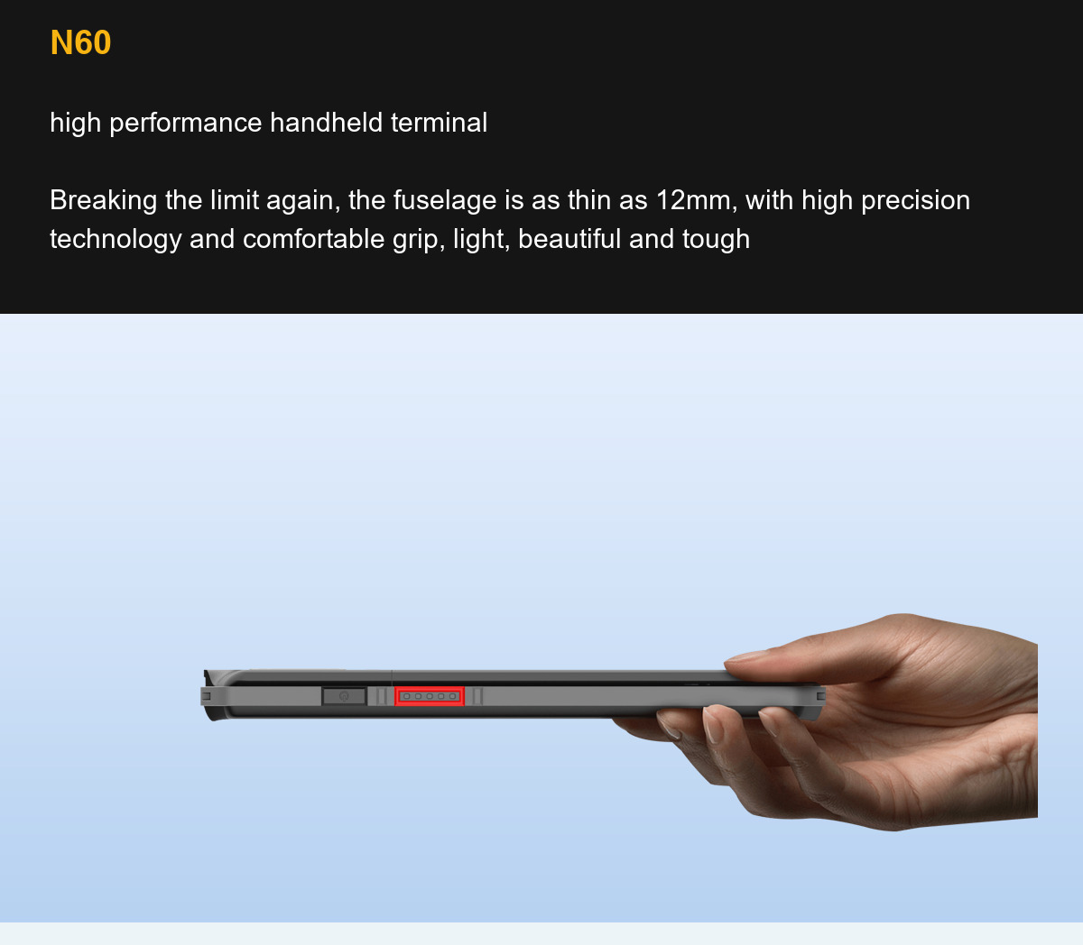 Blovedream N60 high performance handheld terminal