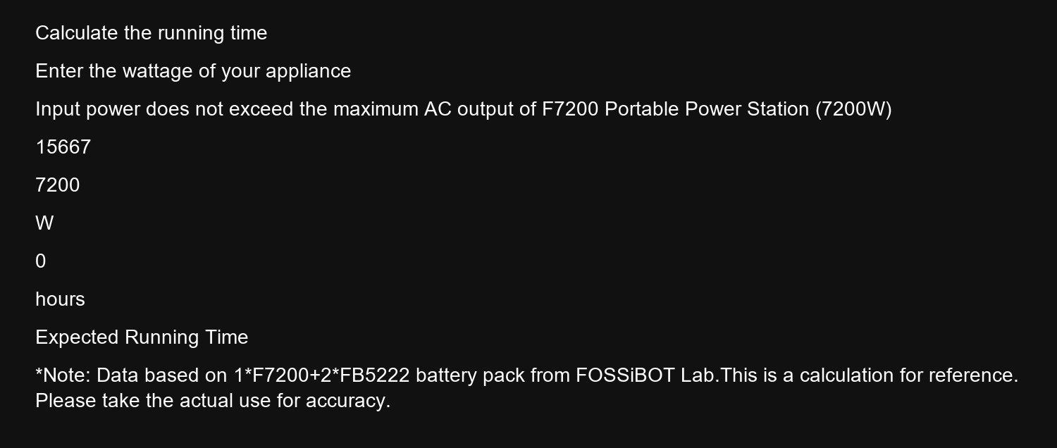 FOSSiBOT F7200 Calculate the running time