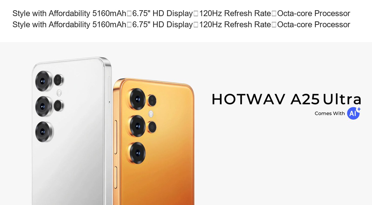 HOTWAV A25 Ultra smartphones feature illustration 1