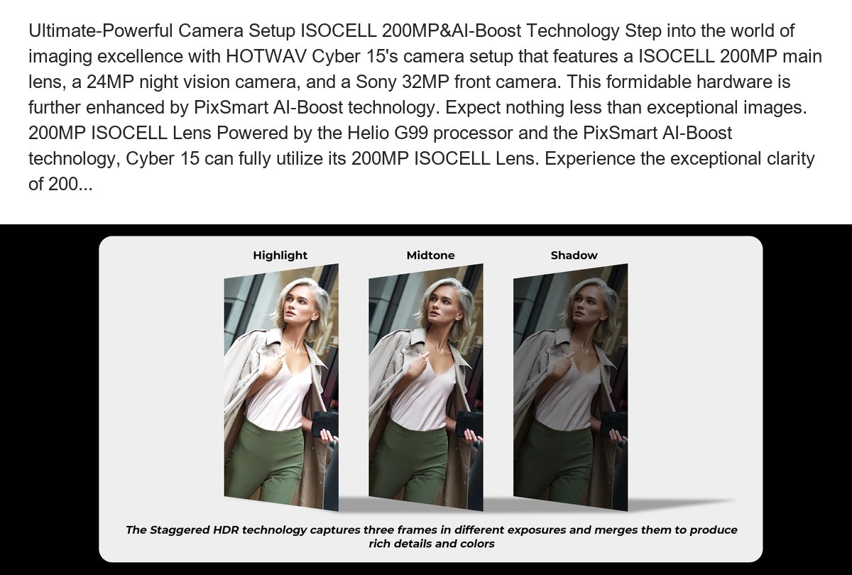 Ultimate-Powerful Camera Setup ISOCELL 200MP&AI-Boost Technology Step into the world of imaging excellence with HOTWAV Cyber 15's - view 50