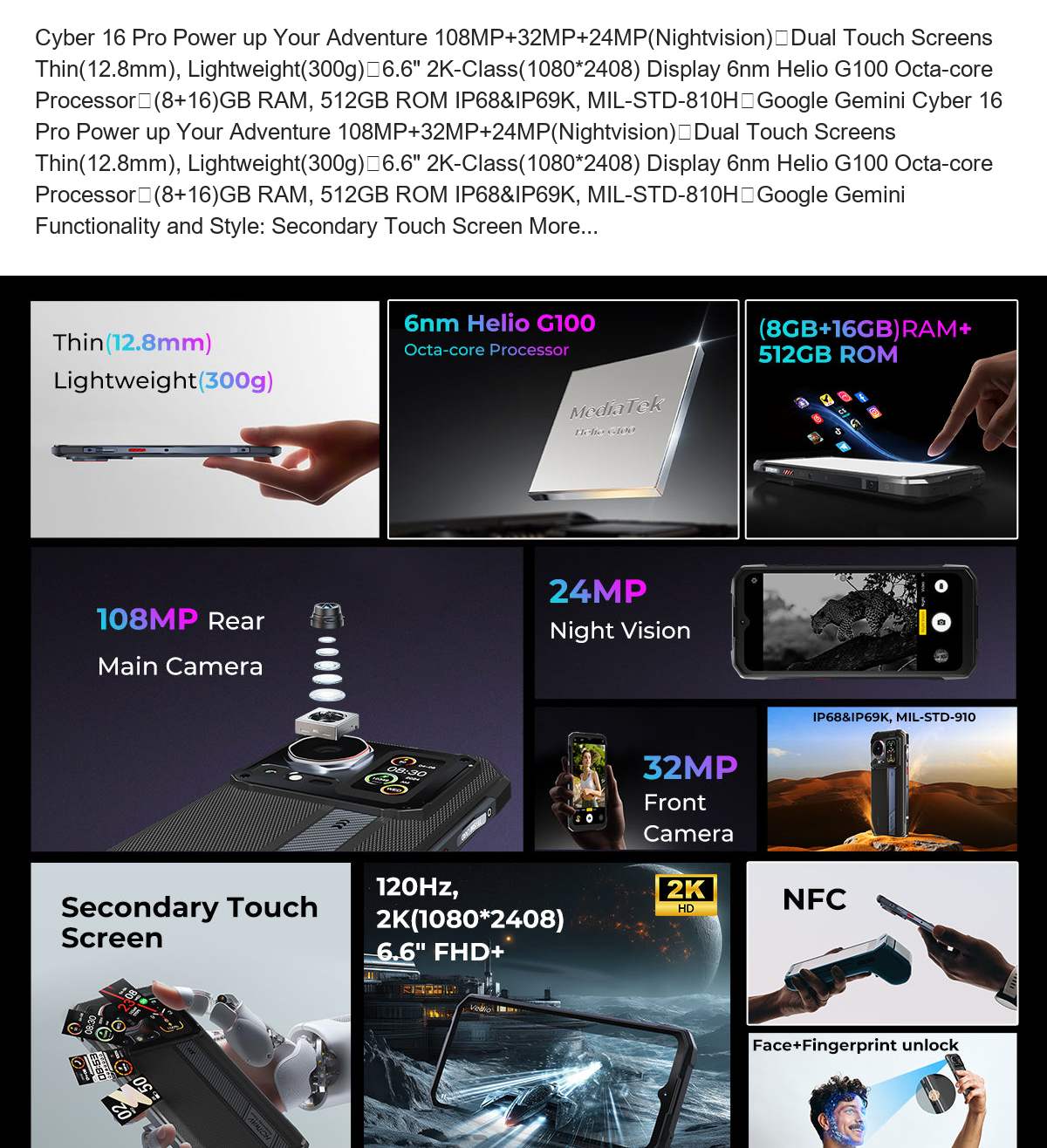 Cyber 16 Pro Power up Your Adventure 108MP+32MP+24MP(Nightvision)丨Dual Touch Screens Thin(12.8mm), Lightweight(300g)丨6.6" 2K-Class - view 15