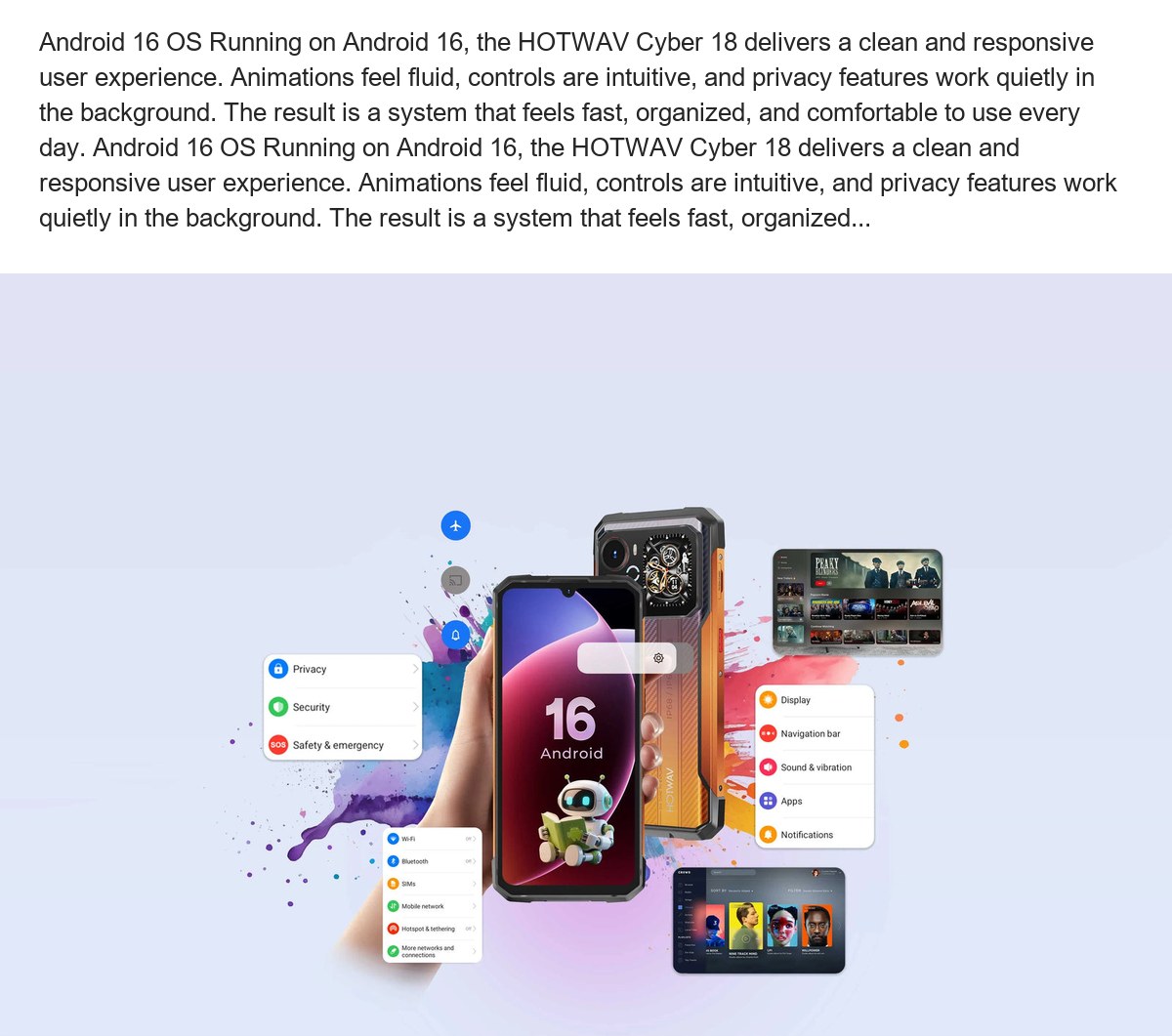 Android 16 OS Running on Android 16, the HOTWAV Cyber 18 delivers a clean and responsive user experience. Animations feel fluid, c - view 48