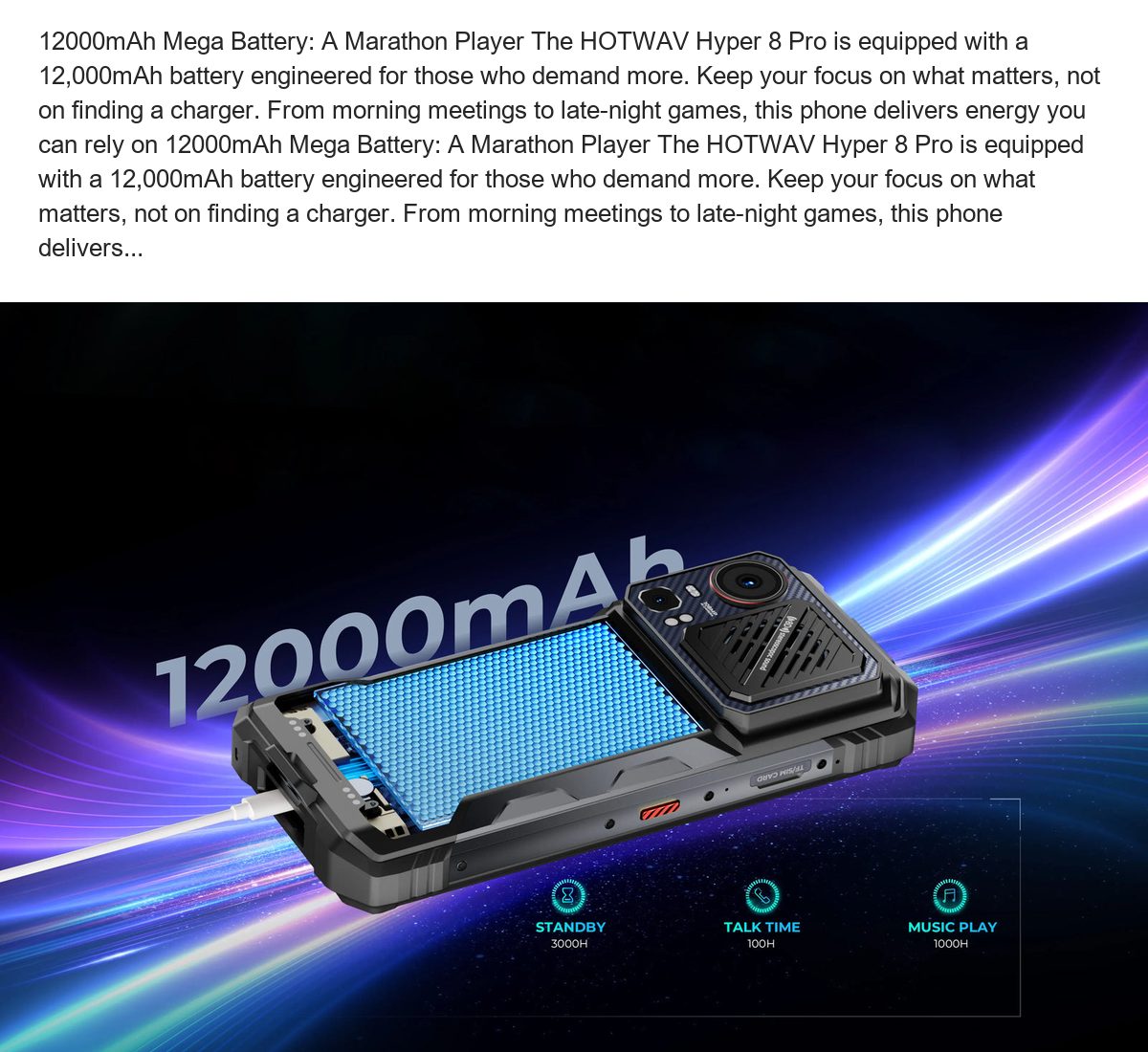 12000mAh Mega Battery: A Marathon Player The HOTWAV Hyper 8 Pro is equipped with a 12,000mAh battery engineered for those who dema - view 45