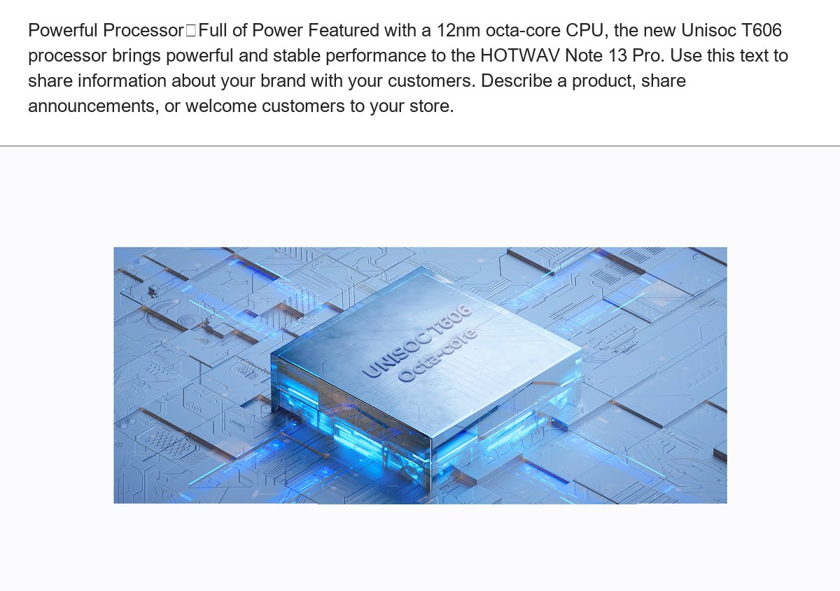Powerful Processor,Full of Power Featured with a 12nm octa-core CPU, the new Unisoc T606 processor brings powerful and stable perf - view 35