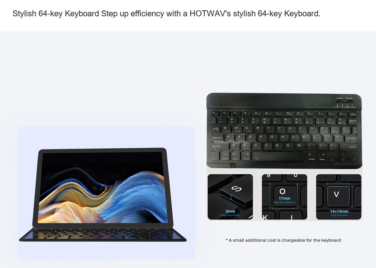 Stylish 64-key Keyboard Step up efficiency with a HOTWAV's stylish 64-key Keyboard. Split-screen Function Utilize the split-screen - view 54