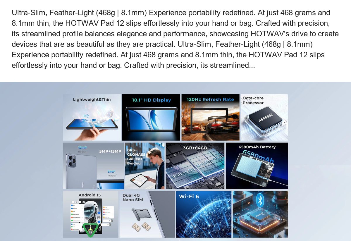 Ultra-Slim, Feather-Light (468g | 8.1mm) Experience portability redefined. At just 468 grams and 8.1mm thin, the HOTWAV Pad 12 sli - view 2
