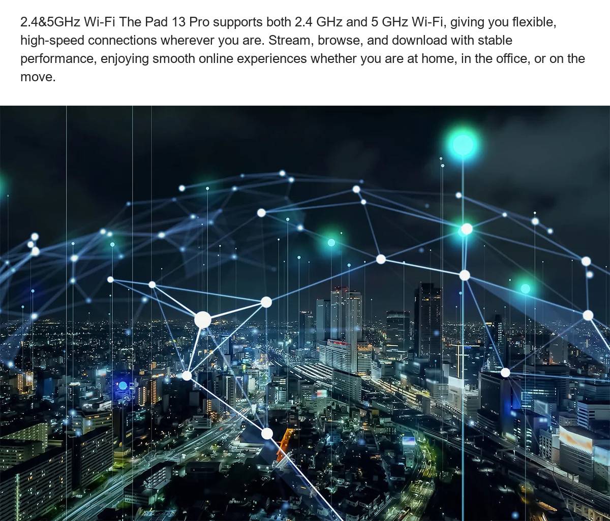Bluetooth 5.2 The Pad 13 Pro comes equipped with Bluetooth 5.2, delivering faster pairing, stronger connections, and lower power u - view 33