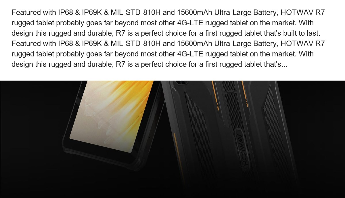 Featured with IP68 & IP69K & MIL-STD-810H and 15600mAh Ultra-Large Battery, HOTWAV R7 rugged tablet probably goes far beyond most - view 27