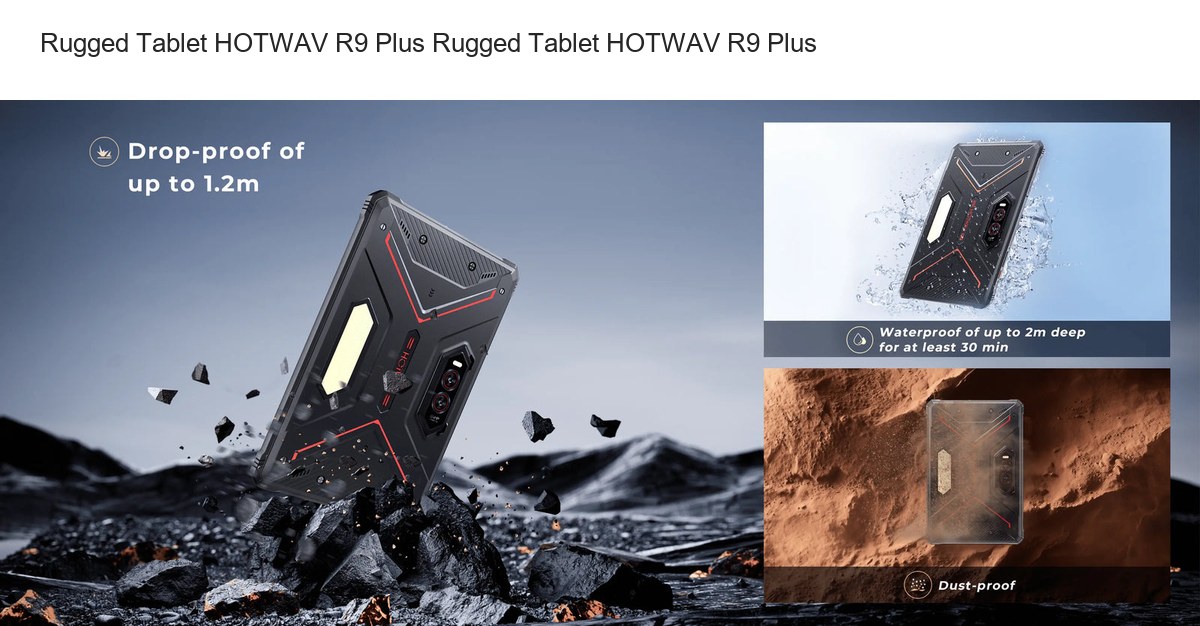 HOTWAV R9 Plus rugged tablets feature illustration 22