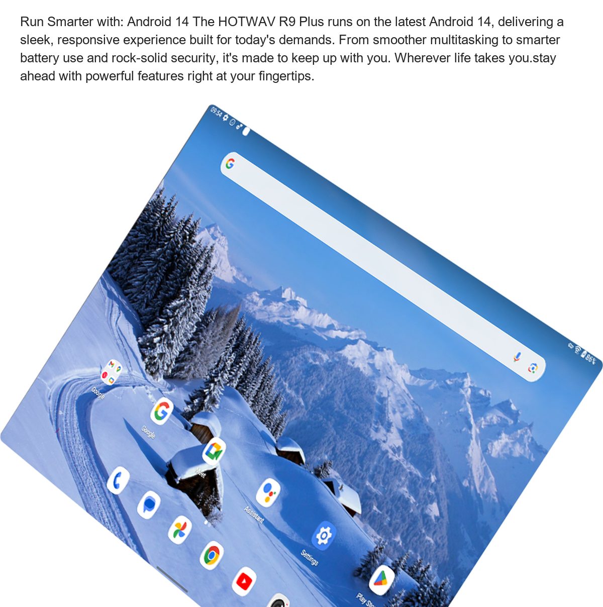 Run Smarter with: Android 14 The HOTWAV R9 Plus runs on the latest Android 14, delivering a sleek, responsive experience built for - view 68