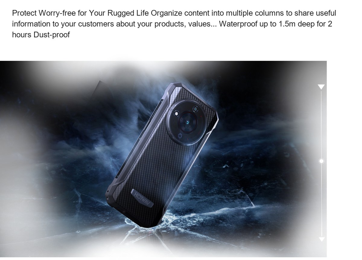 Protect Worry-free for Your Rugged Life Organize content into multiple columns to share useful information to your customers about - view 18