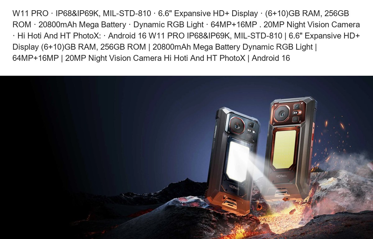 HOTWAV W11 Pro rugged phones feature illustration 1