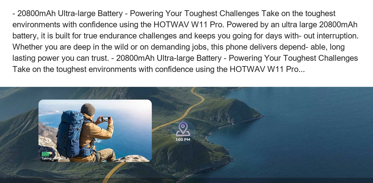 - 20800mAh Ultra-large Battery - Powering Your Toughest Challenges Take on the toughest environments with confidence using the HOT - view 20