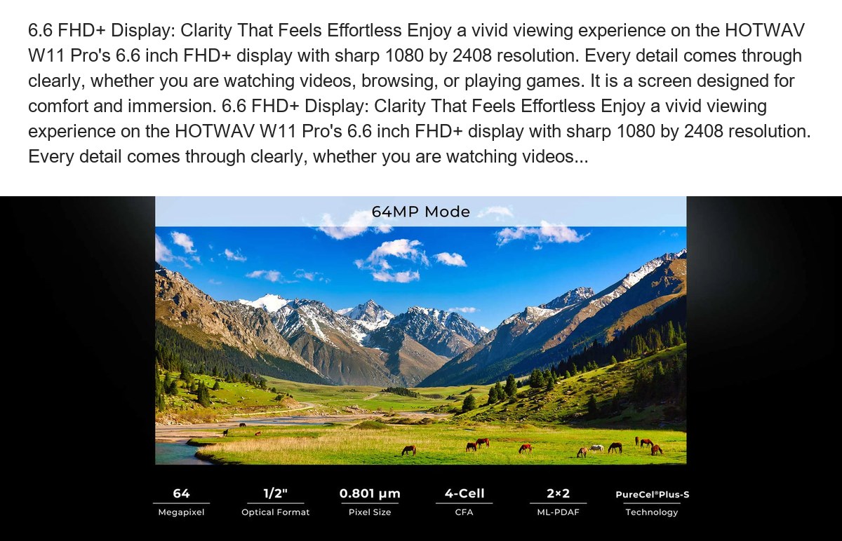 6.6 FHD+ Display: Clarity That Feels Effortless Enjoy a vivid viewing experience on the HOTWAV W11 Pro's 6.6 inch FHD+ display wit - view 74