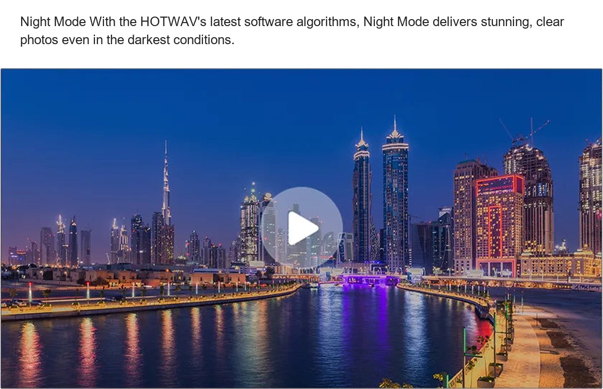Night Mode With the HOTWAV's latest software algorithms, Night Mode delivers stunning, clear photos even in the darkest conditions - view 75