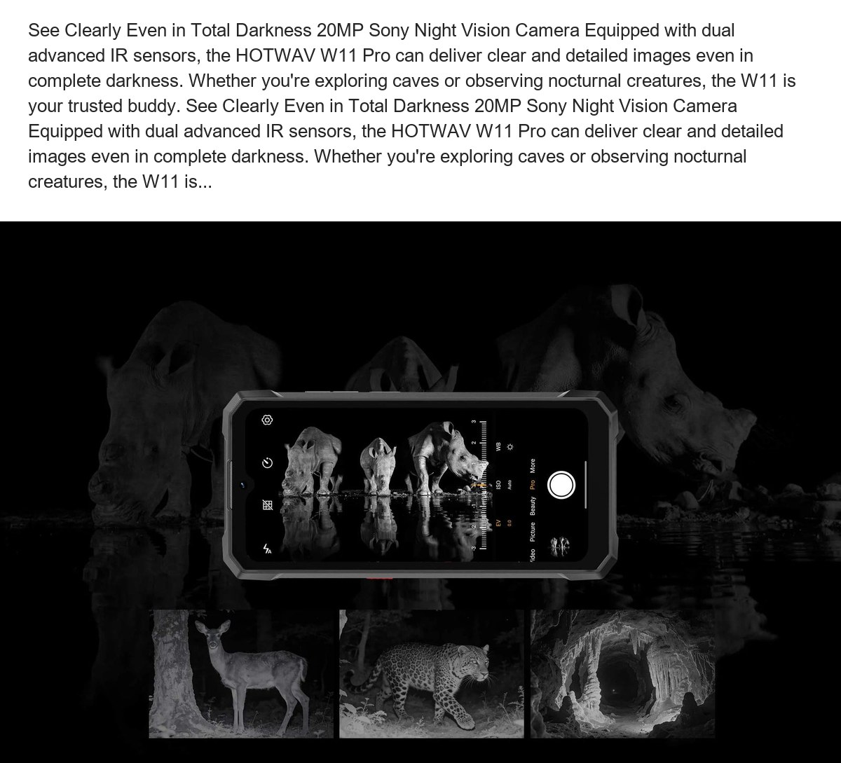 See Clearly Even in Total Darkness 20MP Sony Night Vision Camera Equipped with dual advanced IR sensors, the HOTWAV W11 Pro can de - view 77