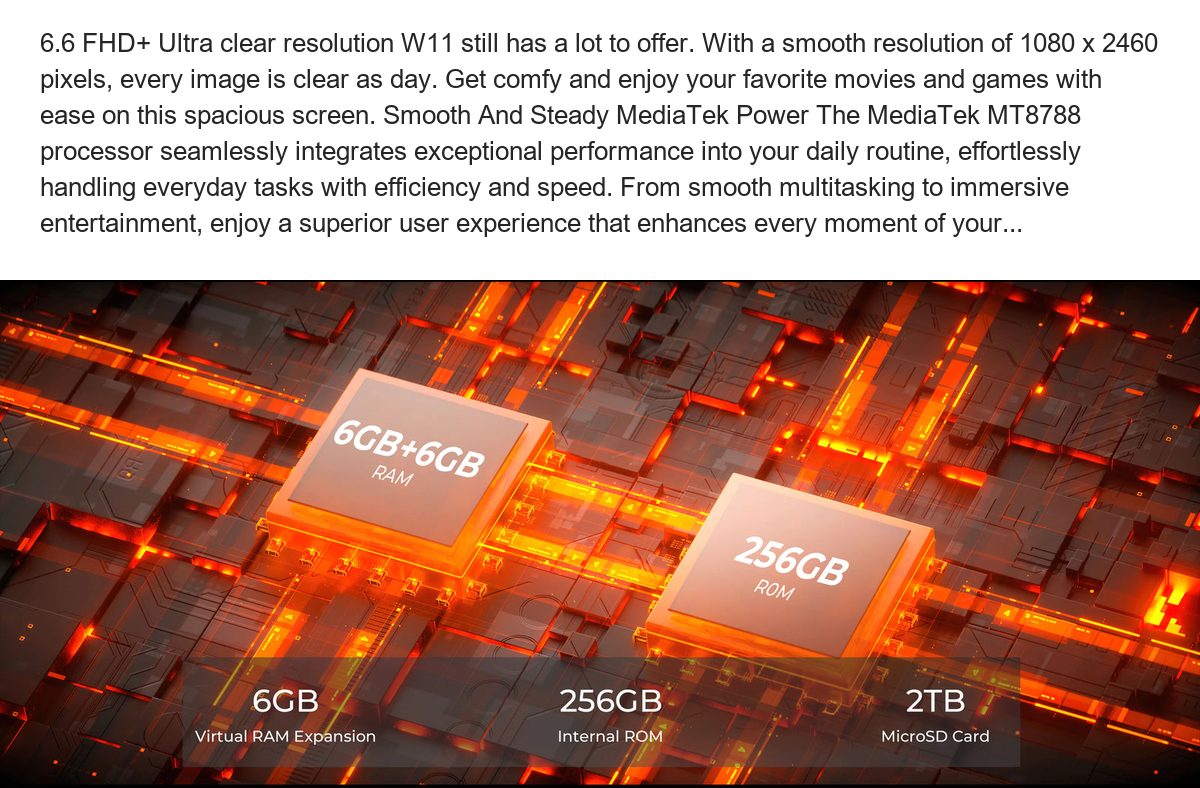 6.6 FHD+ Ultra clear resolution W11 still has a lot to offer. With a smooth resolution of 1080 x 2460 pixels, every image is clear - view 56