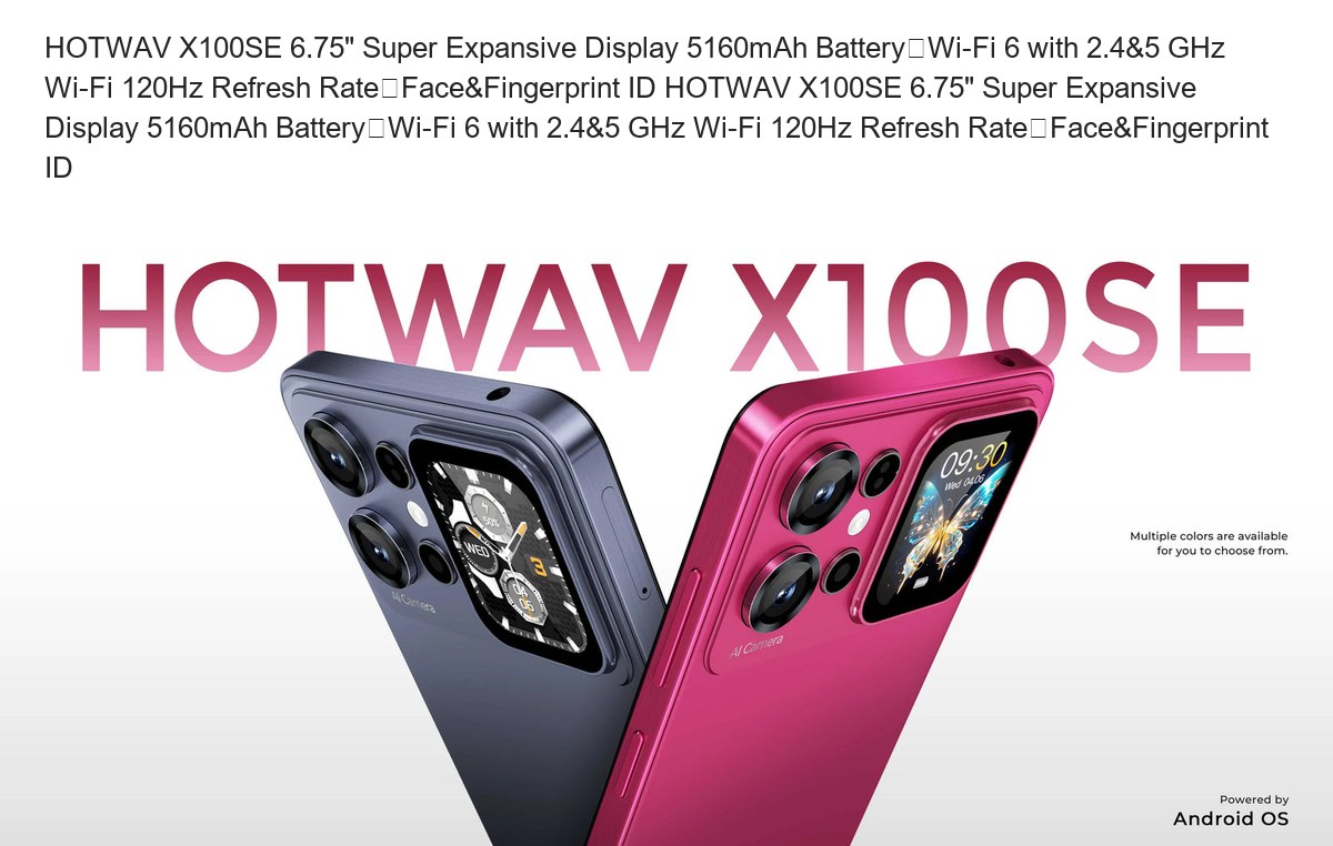 HOTWAV X100 SE smartphones feature illustration 1