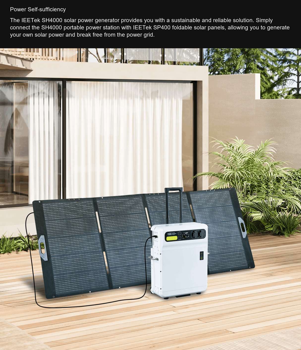 IEETek SH4000 Power Self-sufficiency