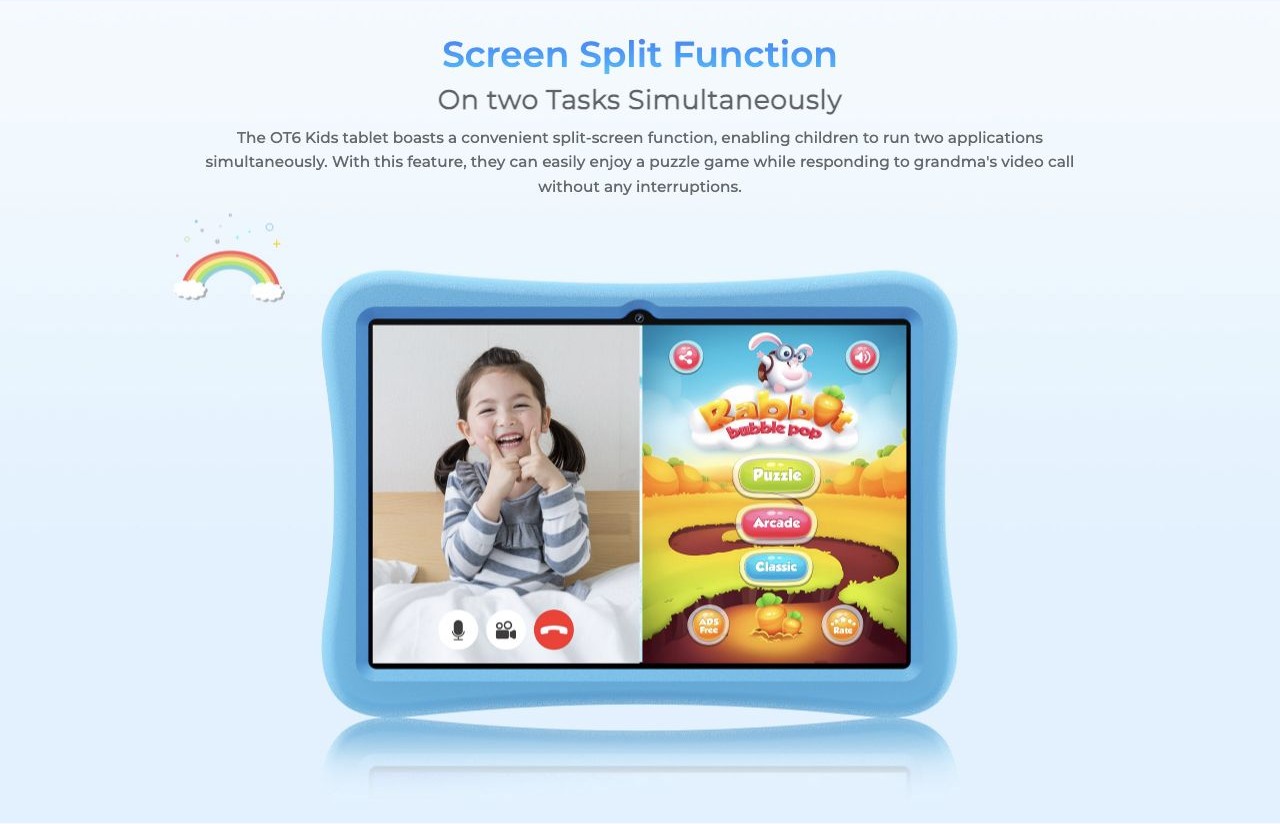OUKITEL OT6 Kids Smart Tablets – Screen Split Function On two Tasks Simultaneously The OT6 Kids tablet boasts a convenient split-screen function, enabling children to run two applications simultaneously. With this feature, they can easily enjoy a puzzle game