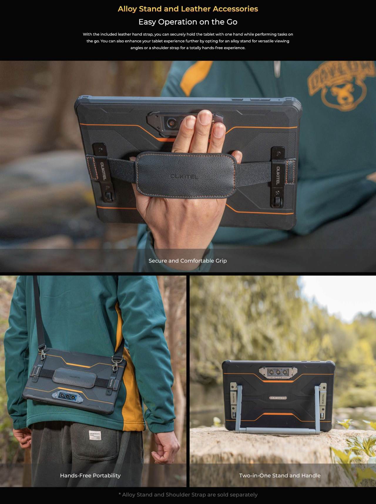 Alloy Stand and Leather Accessories Easy Operation on the Go With the included leather hand strap, you can securely hold the tablet with one hand while performing tasks on the go. You can also enhance your tablet experience further by opt
