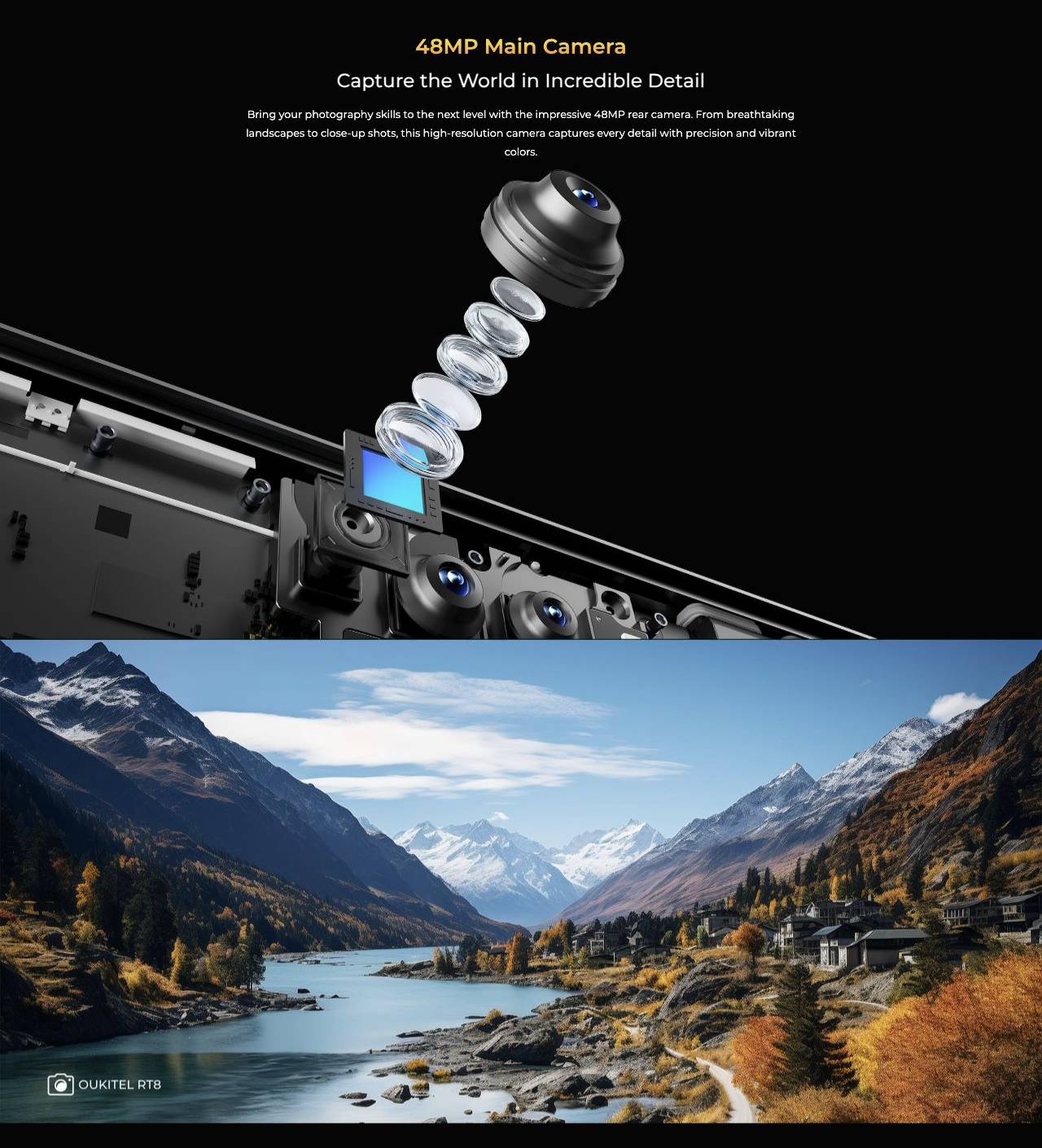 48MP Main Camera Capture the World in Incredible Detail Bring your photography skills to the next level with the impressive 48MP rear camera. From breathtaking landscapes to close-up shots, this high-resolution camera captures every detai
