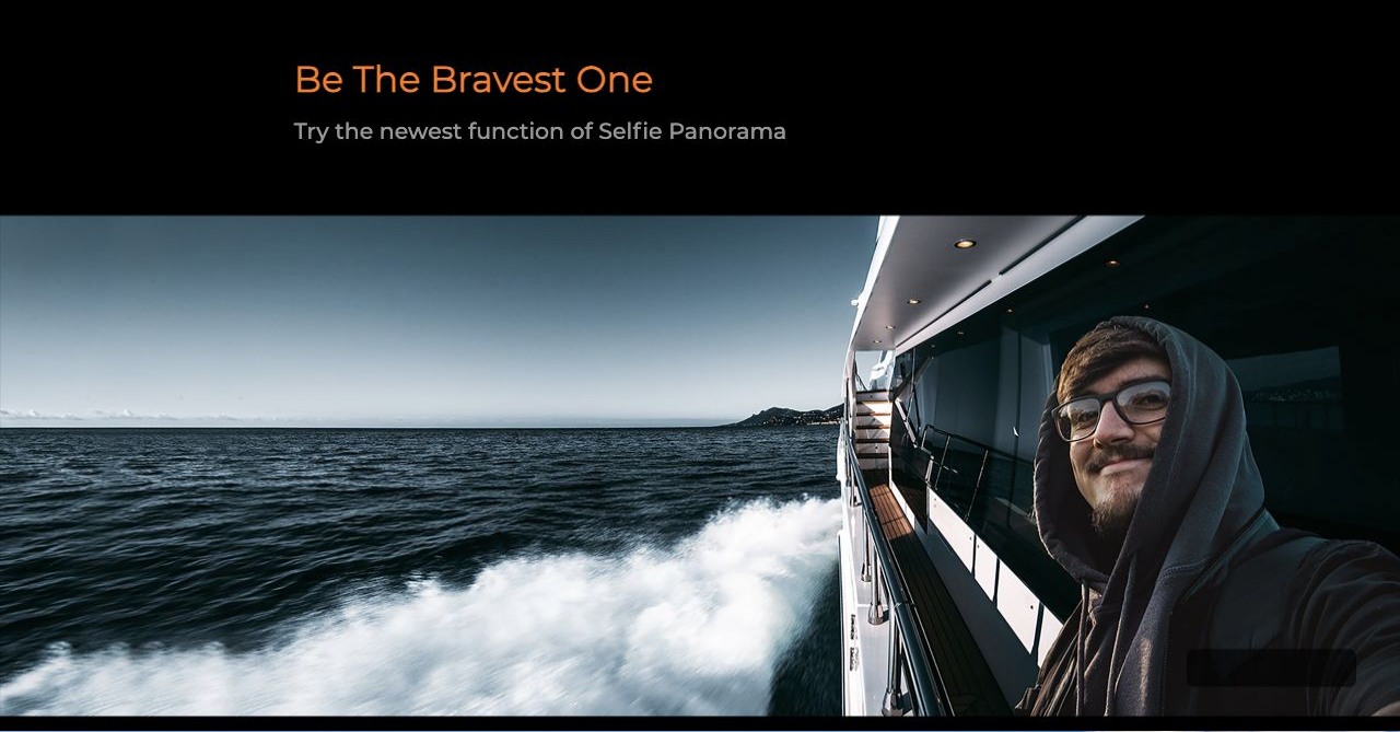 Be The Bravest One Try the newest function of Selfie Panorama