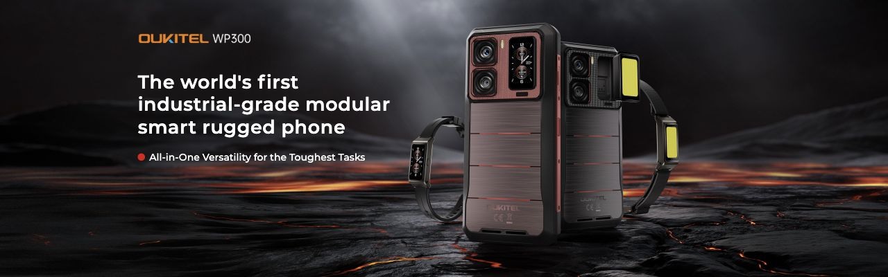 OUKITEL WP300 Rugged Phones – The world's first industrial-grade modular smart rugged phone  All-in-One Versatility for the Toughest Tasks