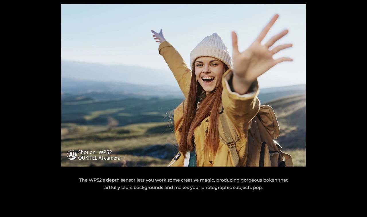 The WP52's depth sensor lets you work some creative magic, producing gorgeous bokeh that artfully blurs backgrounds and makes your photographic subjects pop.