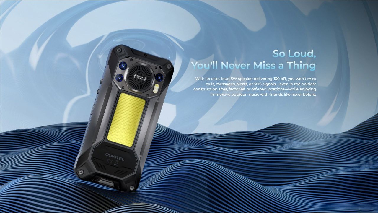 So Loud, You'll Never Miss a Thing With its ultra-loud 5W speaker delivering 130 dB, you won't miss calls, messages, alerts, or SOS signals—even in the noisiest construction sites, factories, or off-road locations—while enjoying immersive