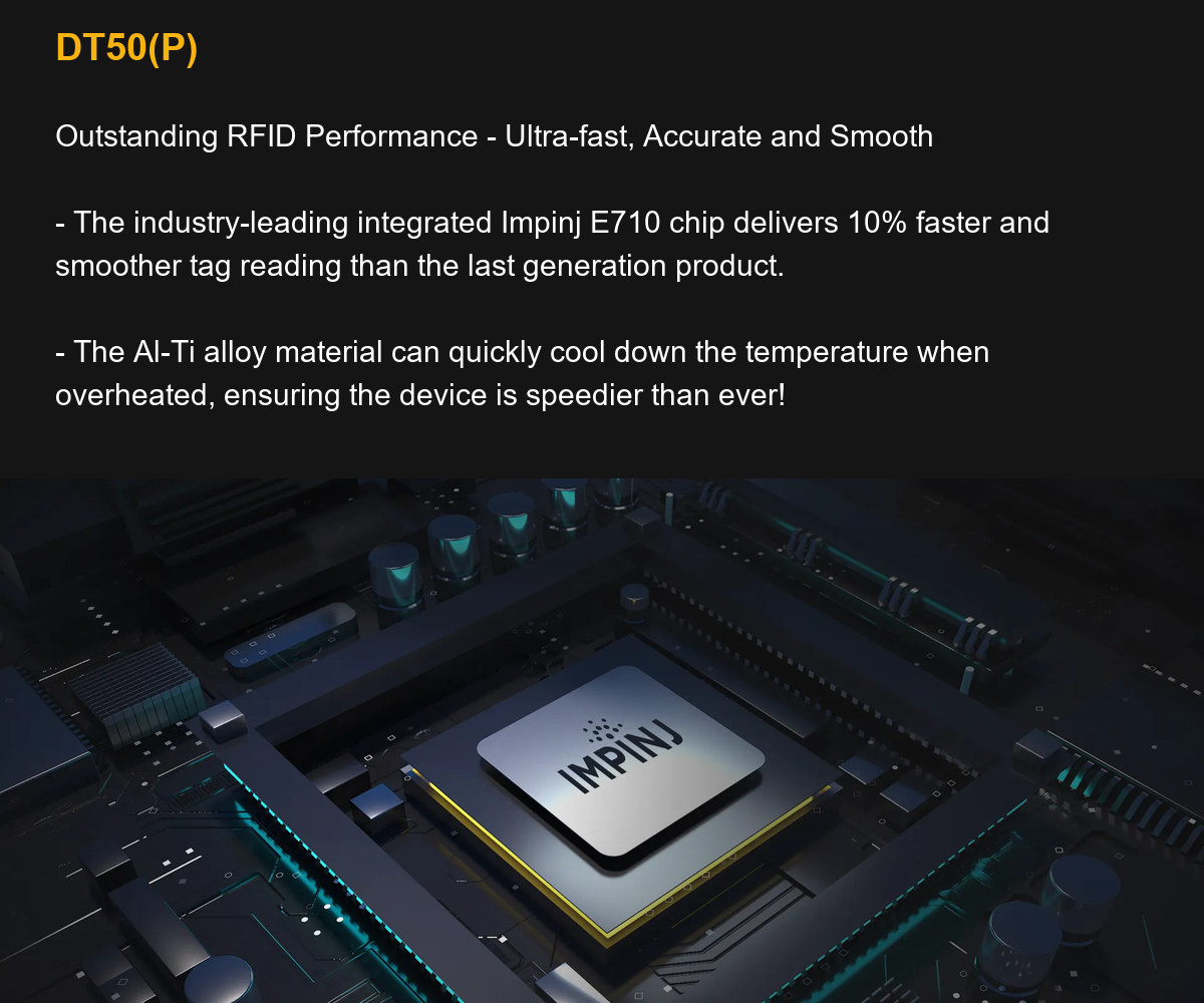 DT50(P) Outstanding RFID Performance - Ultra-fast, Accurate and Smooth