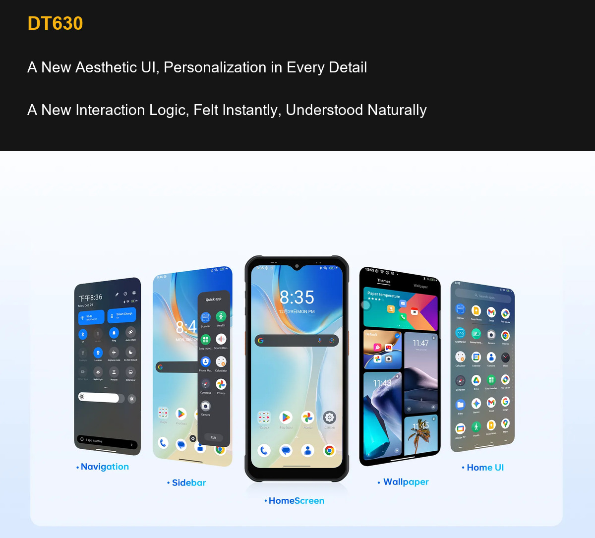 RUGGEDMASTER DT630 A New Aesthetic UI, Personalization in Every Detail