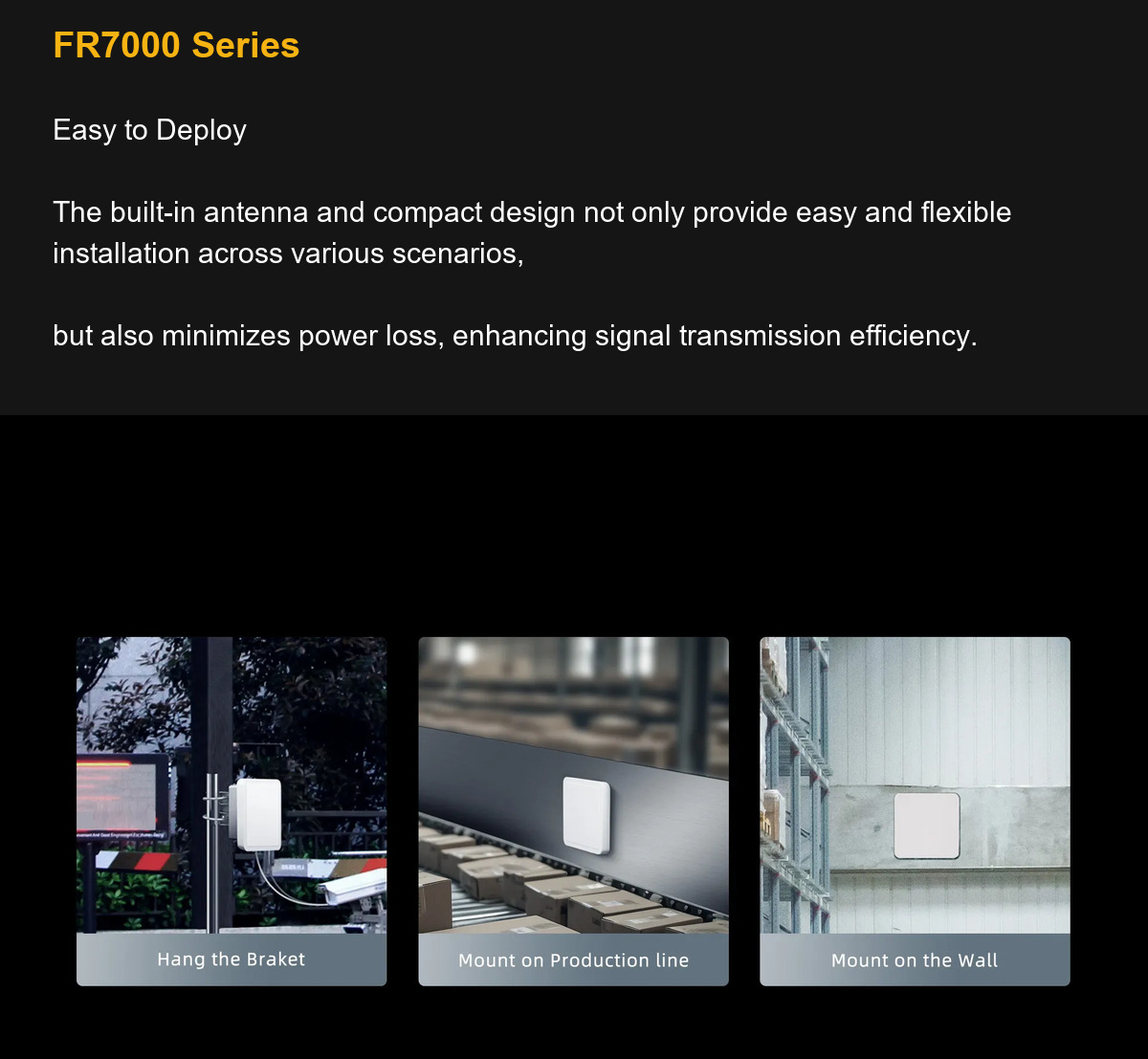 RUGGEDMASTER FR7000 Series Easy to Deploy