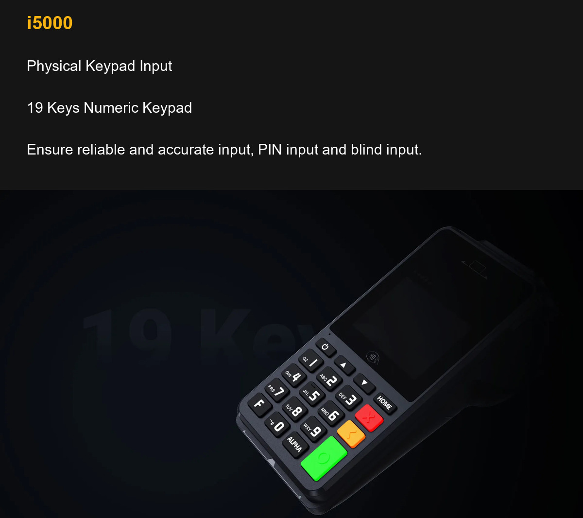 i5000 Physical Keypad Input
