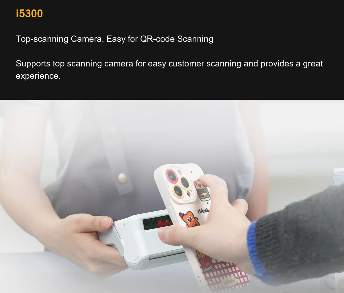 i5300 Top-scanning Camera, Easy for QR-code Scanning