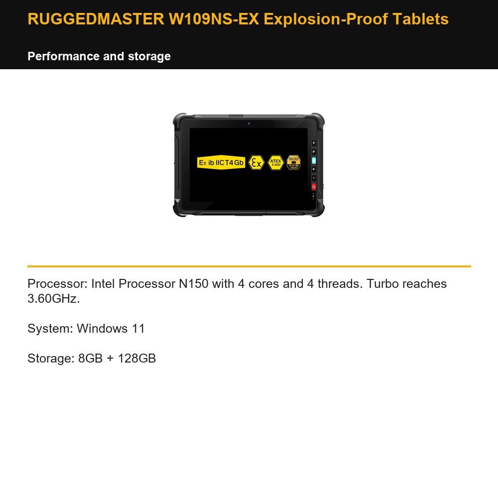 RUGGEDMASTER W109NS-EX Explosion-Proof Tablets performance and storage