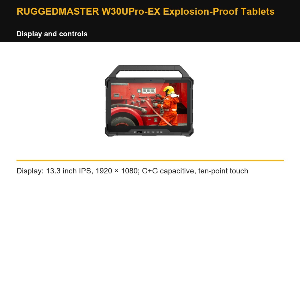 RUGGEDMASTER W30UPro-EX Explosion-Proof Tablets display and controls